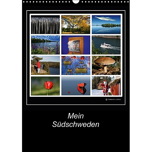 Mein Südschweden (Wandkalender 2018 DIN A3 hoch), Eckhard K. Schulz