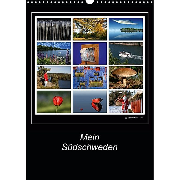 Mein Südschweden (Wandkalender 2020 DIN A3 hoch), Eckhard K. Schulz