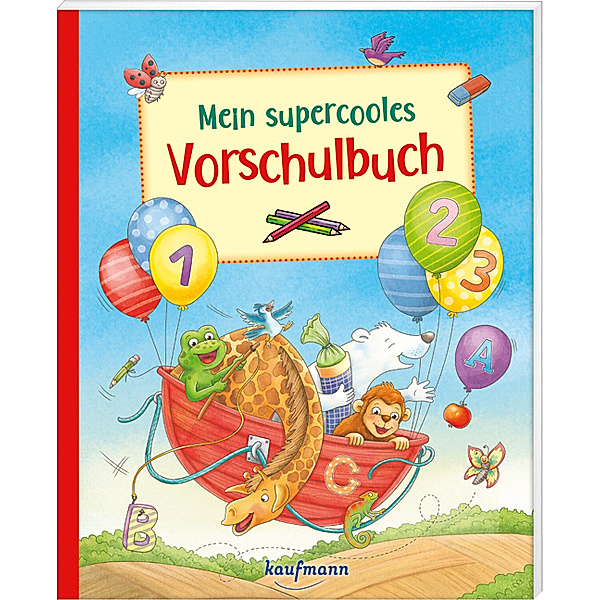 Mein supercooles Vorschulbuch, Klara Kamlah