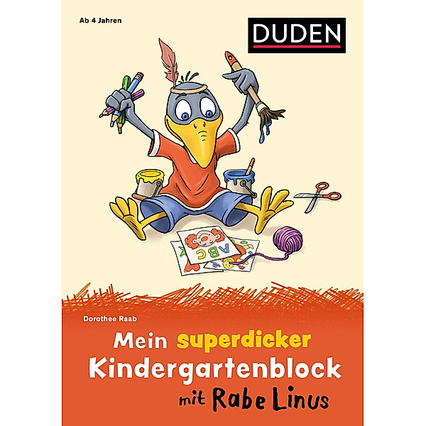 Mein superdicker Kindergartenblock mit Rabe Linus, Dorothee Raab