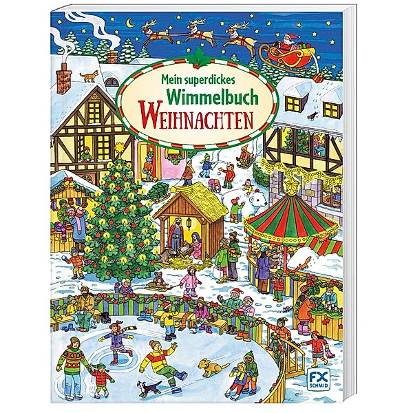 Mein superdickes Wimmelbuch: Weihnachten