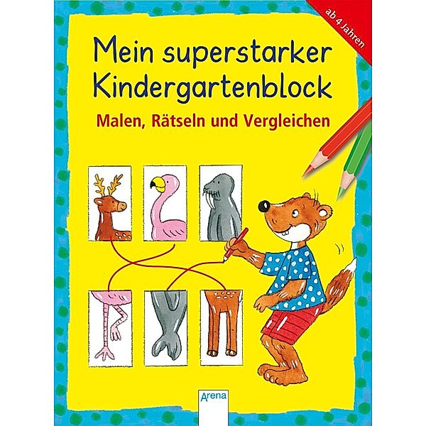 Mein superstarker Kindergartenblock. Malen, Rätseln und Vergleichen, Friederike Barnhusen, Lena Roth, Edith Thabet