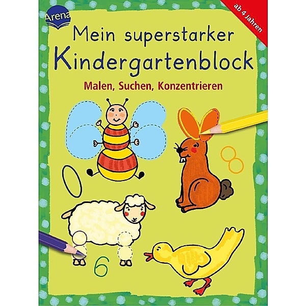 Mein superstarker Kindergartenblock - Malen, Suchen, Konzentration, Carola Schäfer