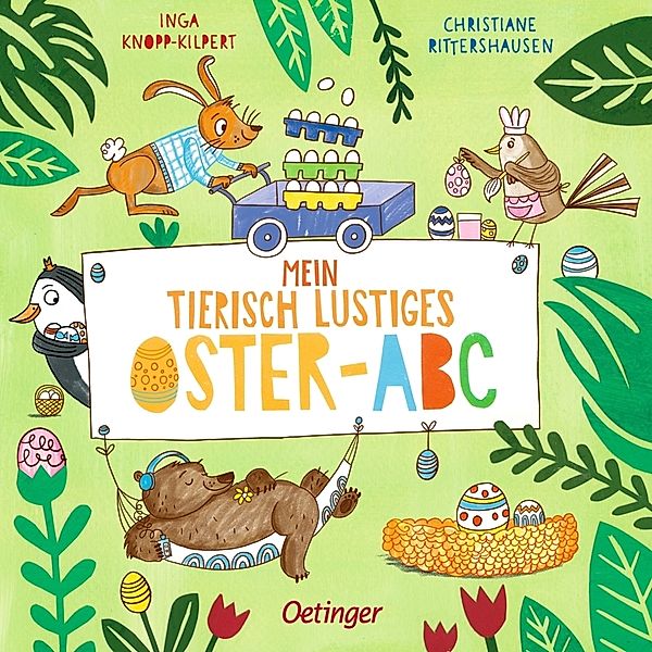 Mein tierisch lustiges Oster-ABC, Christiane Rittershausen