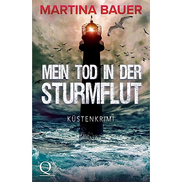 Mein Tod in der Sturmflut / Ostfriesenmädchen Bd.2, Martina Bauer