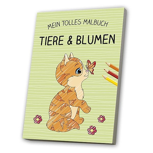 Mein tolles Malbuch Tiere & Blumen