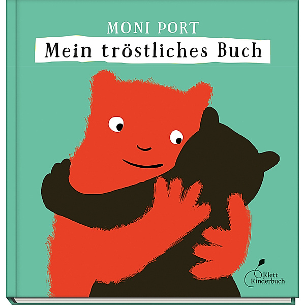 Mein tröstliches Buch, Moni Port