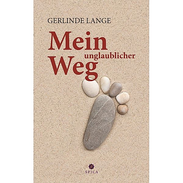 Mein unglaublicher Weg, Gerlinde Lange