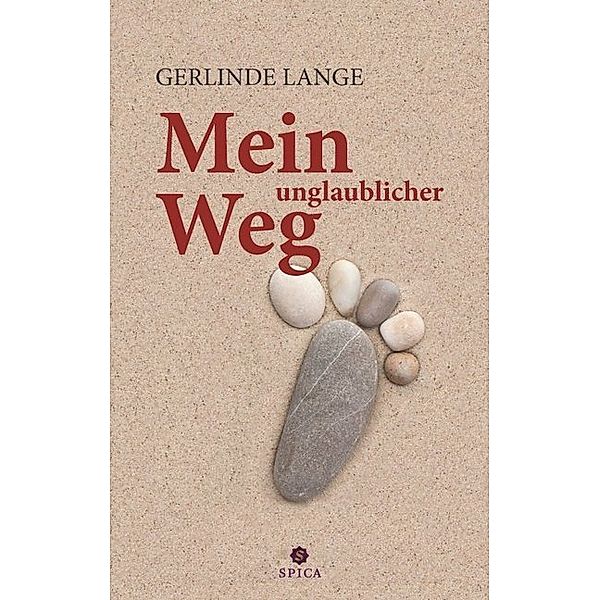 Mein unglaublicher Weg, Gerlinde Lange