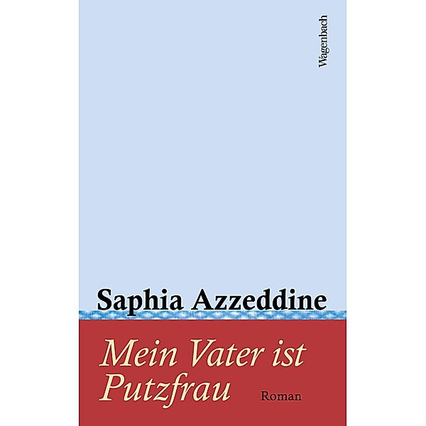 Mein Vater ist Putzfrau, Saphia Azzeddine