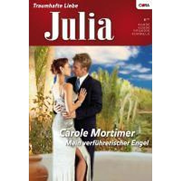 Mein verführerischer Engel / Julia Romane Bd.1858, Carole Mortimer