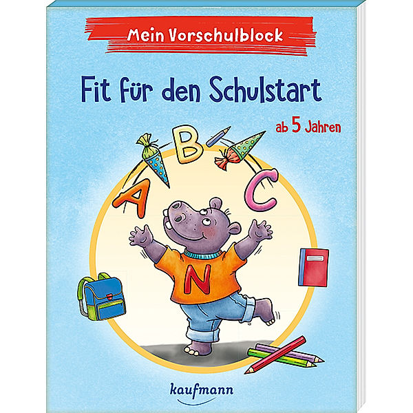 Mein Vorschulblock - Fit für den Schulstart, Katia Simon