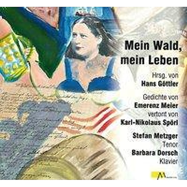 Mein Wald, mein Leben, Audio-CD, Emerenz Meier
