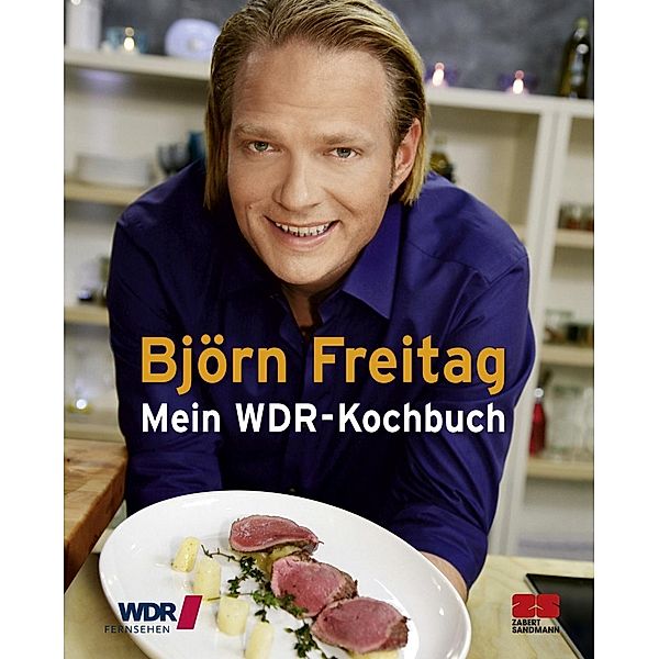 Mein WDR-Kochbuch, Björn Freitag