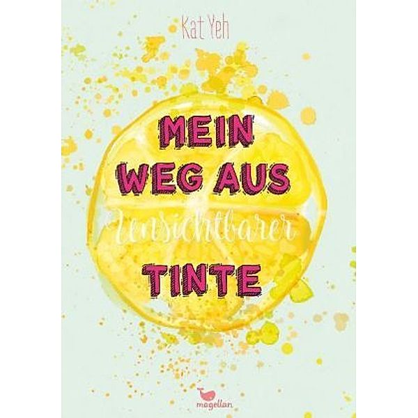 Mein Weg aus unsichtbarer Tinte, Kat Yeh