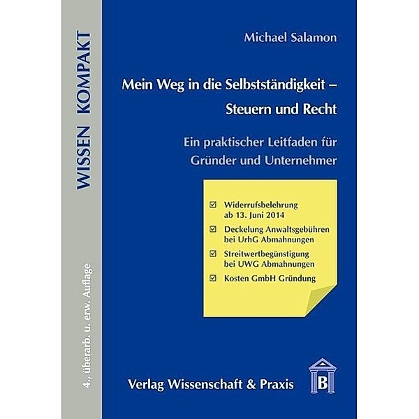 Mein Weg in die Selbstständigkeit - Steuern und Recht, Michael Salamon