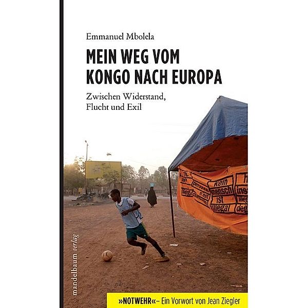 Mein Weg vom Kongo nach Europa, Emmanuel Mbolela