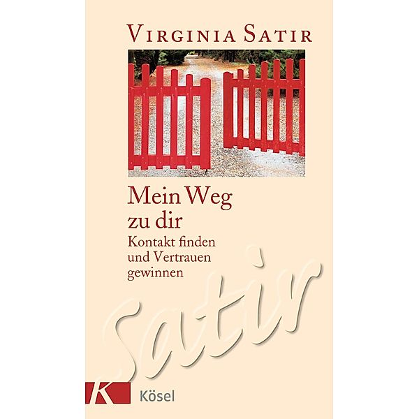 Mein Weg zu dir, Virginia Satir