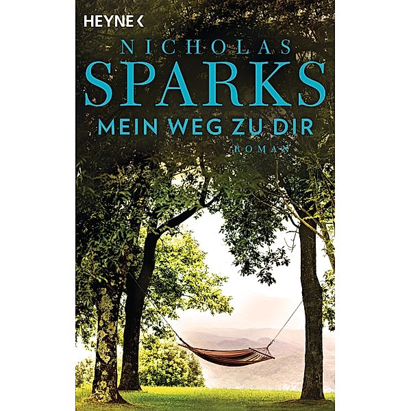 Mein Weg zu dir, Nicholas Sparks