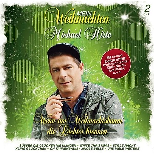 Mein Weihnachten, Michael Hirte