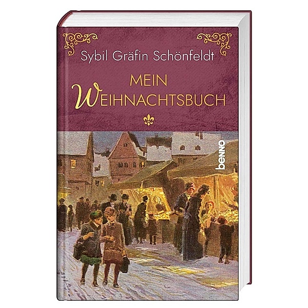 Mein Weihnachtsbuch, Sybil Gräfin Schönfeldt