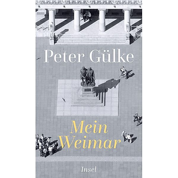 Mein Weimar, Peter Gülke