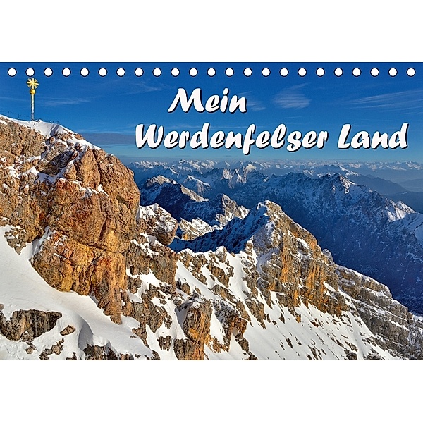 Mein Werdenfelser Land (Tischkalender 2018 DIN A5 quer), Dieter-M. Wilczek