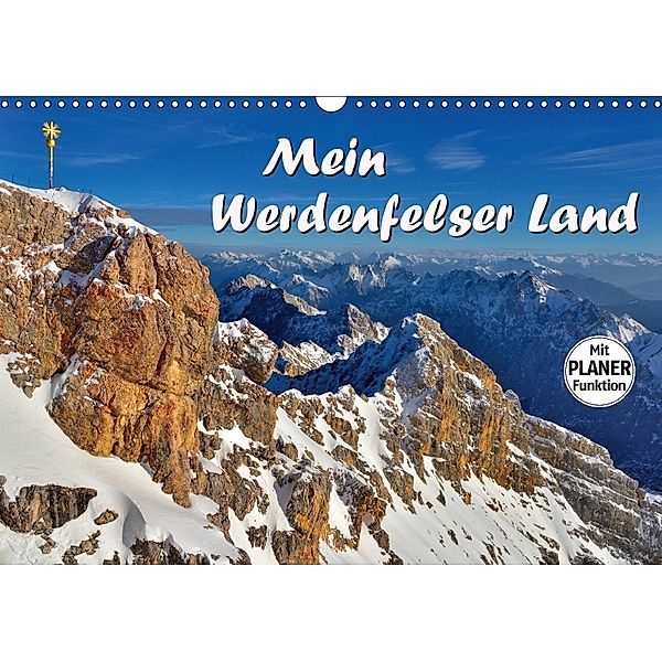 Mein Werdenfelser Land (Wandkalender 2018 DIN A3 quer) Dieser erfolgreiche Kalender wurde dieses Jahr mit gleichen Bilde, Dieter-M. Wilczek