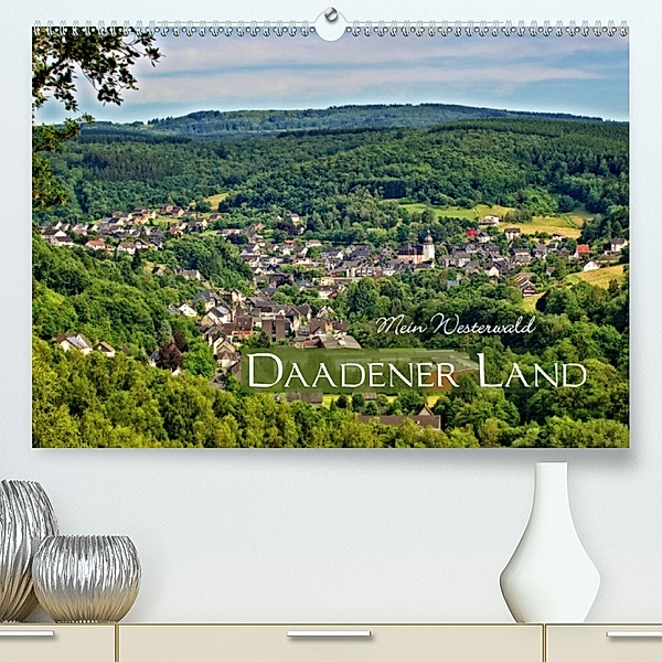 Mein Westerwald - Daadener Land(Premium, hochwertiger DIN A2 Wandkalender 2020, Kunstdruck in Hochglanz), Matthias Schaefgen