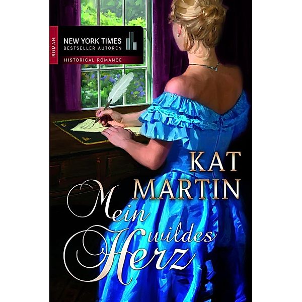 Mein wildes Herz, Kat Martin