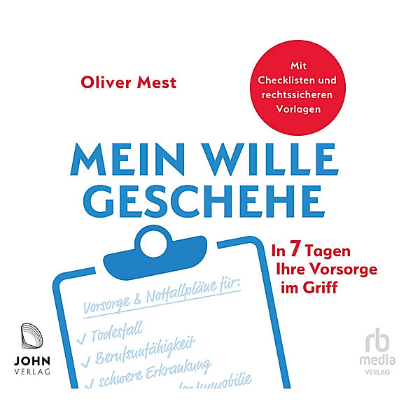 Mein Wille geschehe,Audio-CD, MP3, Oliver Mest