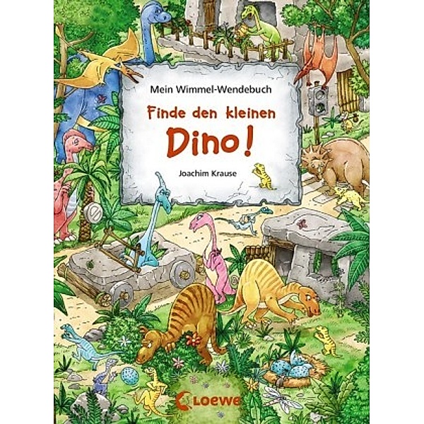 Mein Wimmel-Wendebuch - Finde den kleinen Dino! / Finde das blaue Auto!, Joachim Krause