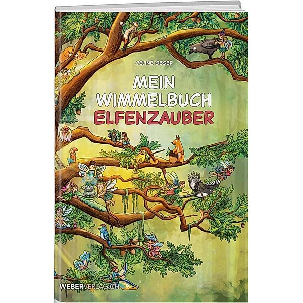 Mein Wimmelbuch Elfenzauber, Celine Geser