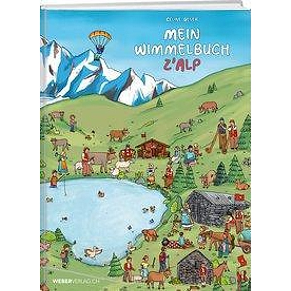 Mein Wimmelbuch z'Alp, Celine Geser