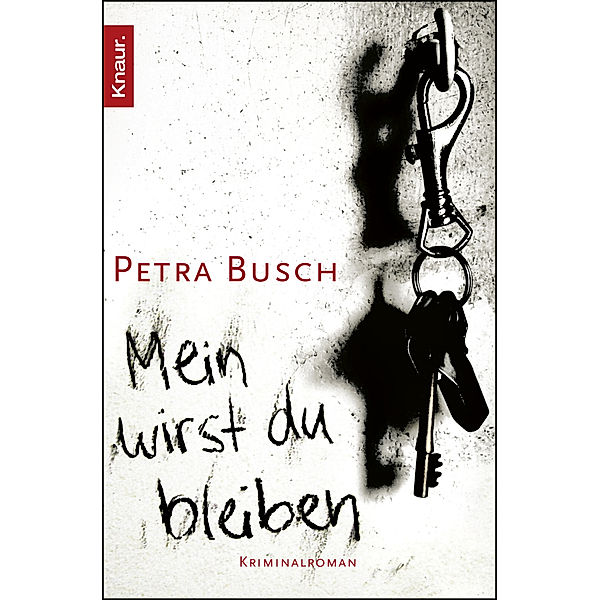 Mein wirst du bleiben, Petra Busch