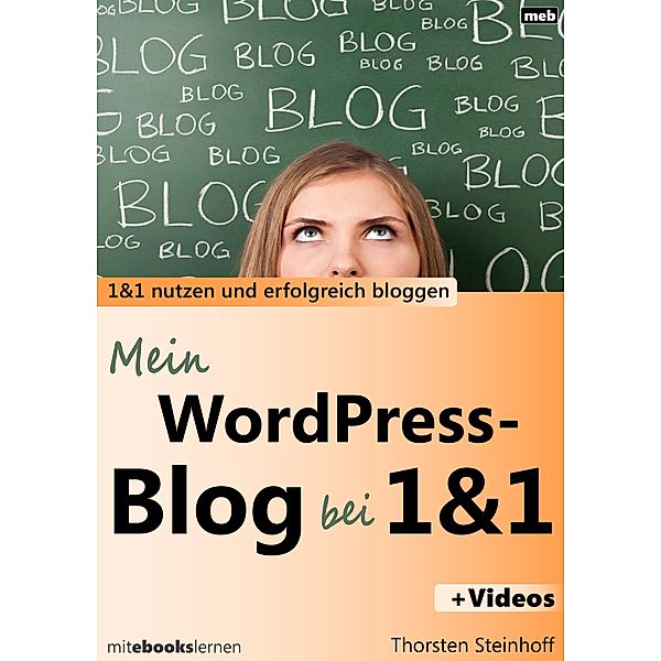 Mein WordPress-Blog bei 1und1, Thorsten Steinhoff