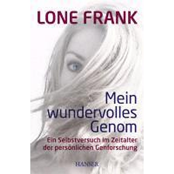 Mein wundervolles Genom, Lone Frank
