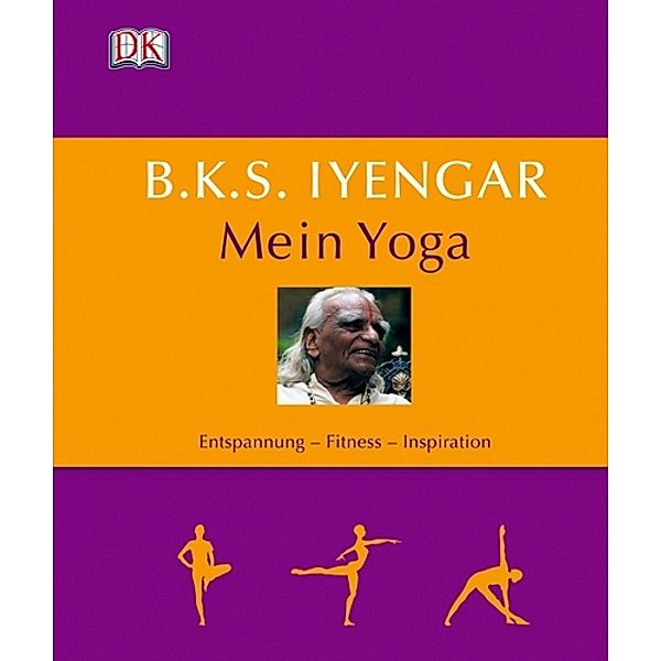 Mein Yoga, B. K. S. Iyengar