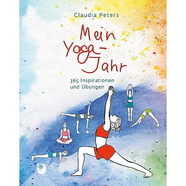 Mein Yoga-Jahr, Claudia Peters