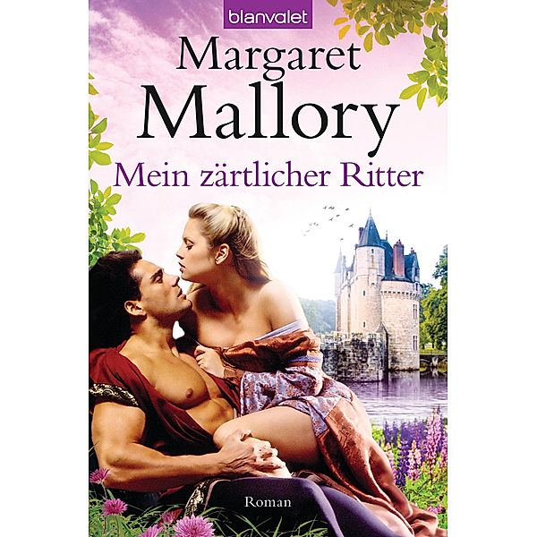 Mein zärtlicher Ritter, Margaret Mallory