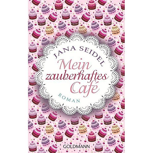 Mein zauberhaftes Café, Jana Seidel