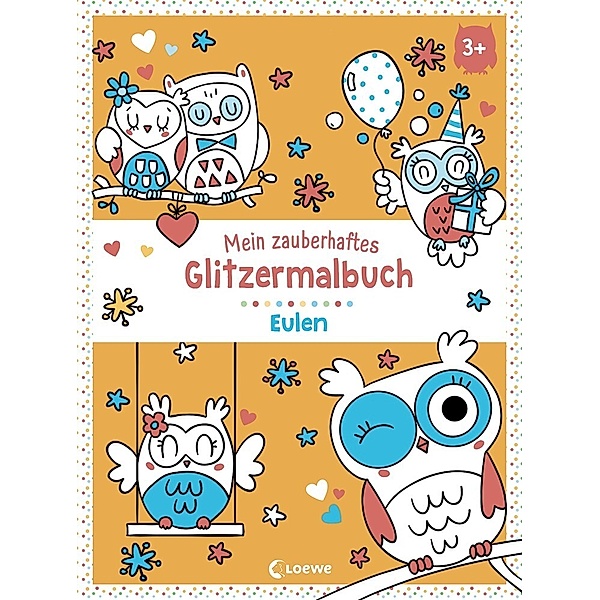 Mein zauberhaftes Glitzermalbuch / Mein zauberhaftes Glitzermalbuch - Eulen