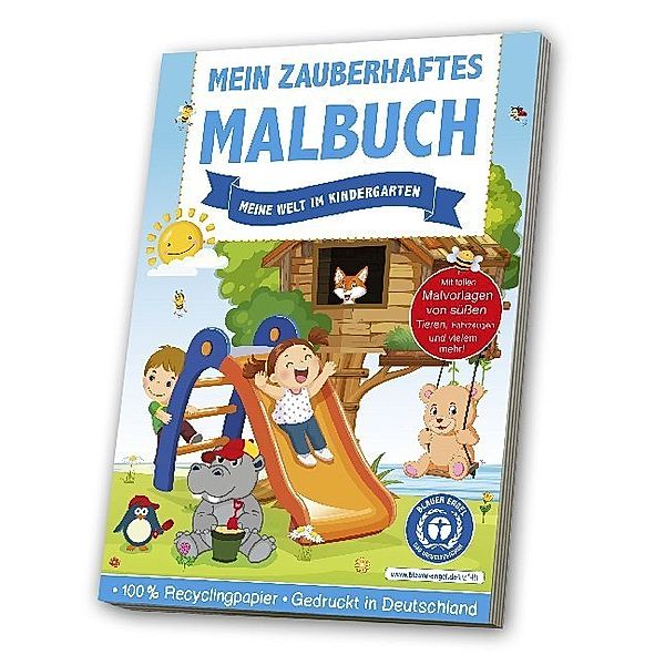 Mein zauberhaftes Malbuch / Mein zauberhaftes Malbuch - Meine Welt im Kindergarten