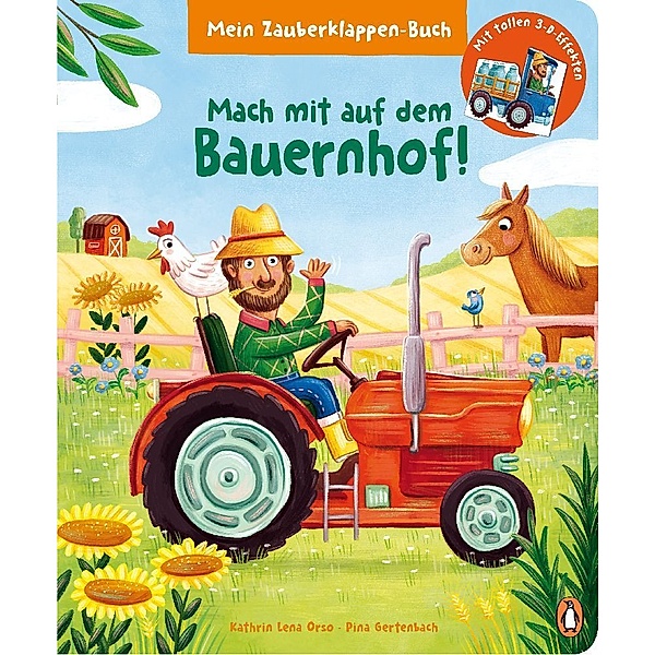 Mein Zauberklappen-Buch - Mach mit auf dem Bauernhof!, Kathrin Lena Orso