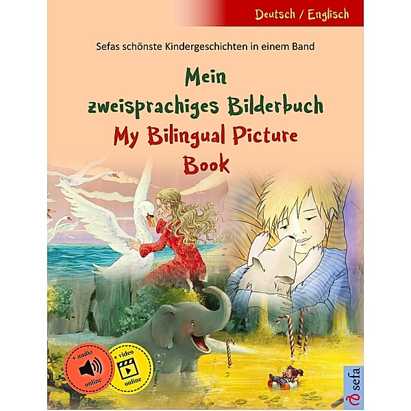 Mein zweisprachiges Bilderbuch - My Bilingual Picture Book (Deutsch - Englisch), Ulrich Renz