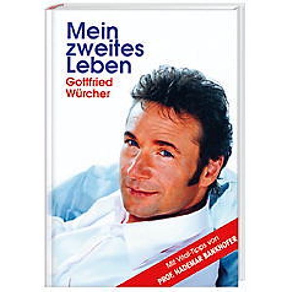 Mein zweites Leben, Gottfried Würcher