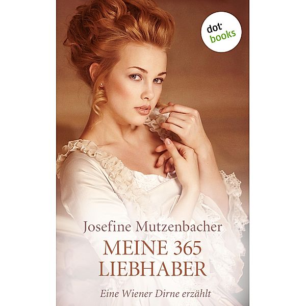 Meine 365 Liebhaber, Josefine Mutzenbacher