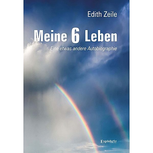 Meine 6 Leben, Edith Zeile