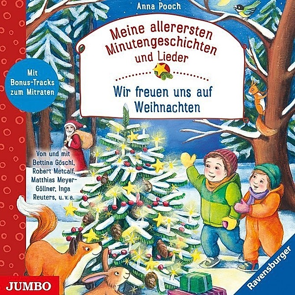 Meine allerersten Minutengeschichten und Lieder: Wir freuen uns auf Weihnachten,Audio-CD, Anna Pooch, Matthias Meyer-Göllner