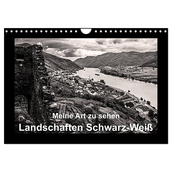 Meine Art zu sehen - Landschaften Schwarz-Weiss (Wandkalender 2024 DIN A4 quer), CALVENDO Monatskalender, Wilhelm Kleinöder